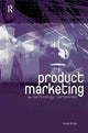 Book cover of: Product Marketing for Technology Companies. By: Mark Butje
