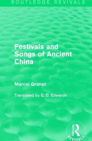 Festivals and Songs of Ancient China