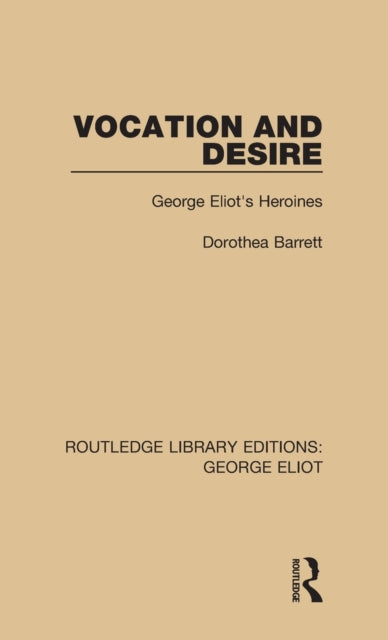 Book cover of: Vocation and Desire. By: Dorothea Barrett