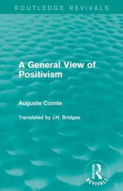 A General View of Positivism