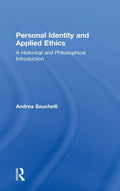 Personal Identity and Applied Ethics