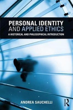 Personal Identity and Applied Ethics