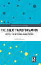 Book cover of: Great Transformation. By: Judith Bessant