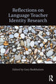 Book cover of: Reflections on Language Teacher Identity Research. By: Gary Barkhuizen