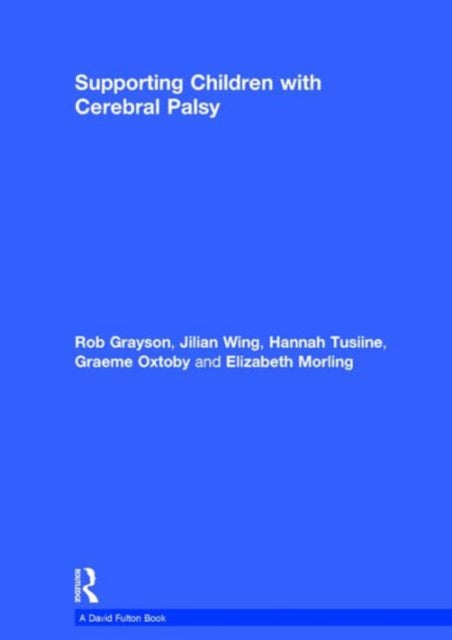 Book cover of: Supporting Children with Cerebral Palsy. By: Hull City Council