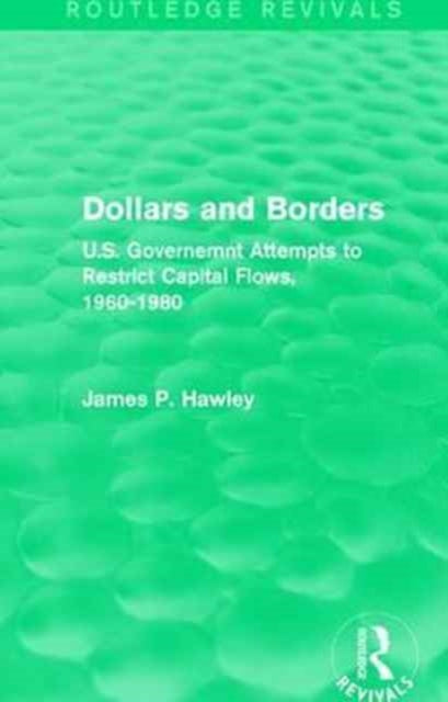 Book cover of: Dollars and Borders. By: James P. Hawley