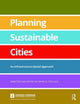 Book cover of: Planning Sustainable Cities. By: Spiro N. Pollalis