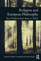 Book cover of: Religion and European Philosophy. By: Philip Goodchild