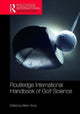 Book cover of: Routledge International Handbook of Golf Science. By: Martin Toms