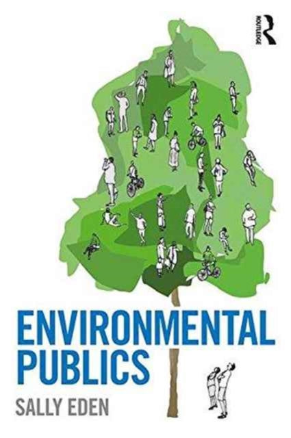 Book cover of: Environmental Publics. By: Sally Eden