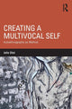 Book cover of: Creating a Multivocal Self. By: Julie Choi
