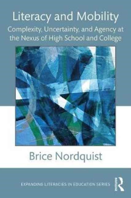 Book cover of: Literacy and Mobility. By: Brice Nordquist