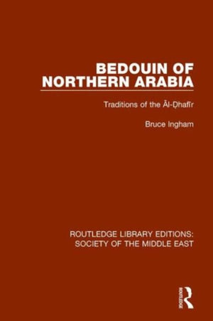 Bedouin of Northern Arabia