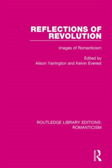 Book cover of: Reflections of Revolution. By: Alison Yarrington