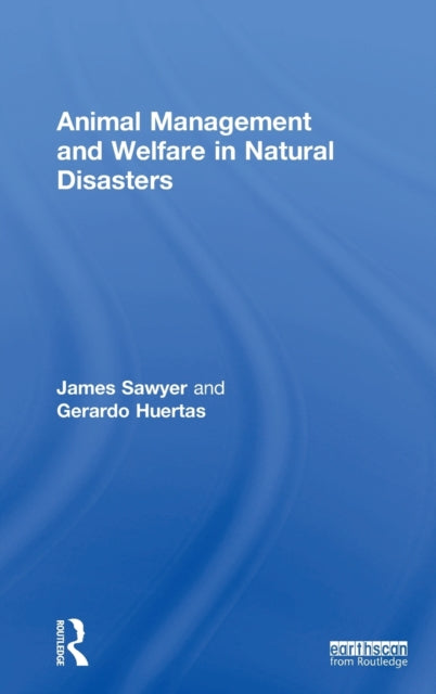 Animal Management and Welfare in Natural Disasters