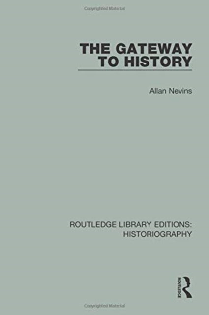 Book cover of: Gateway to History. By: Allan Nevins