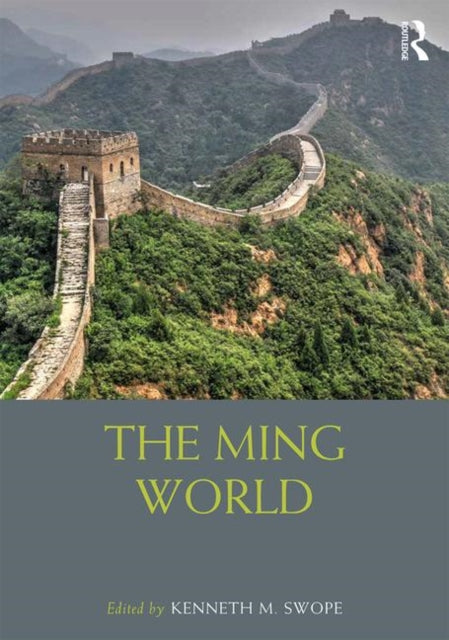 Book cover of: Ming World. By: Kenneth M. Swope
