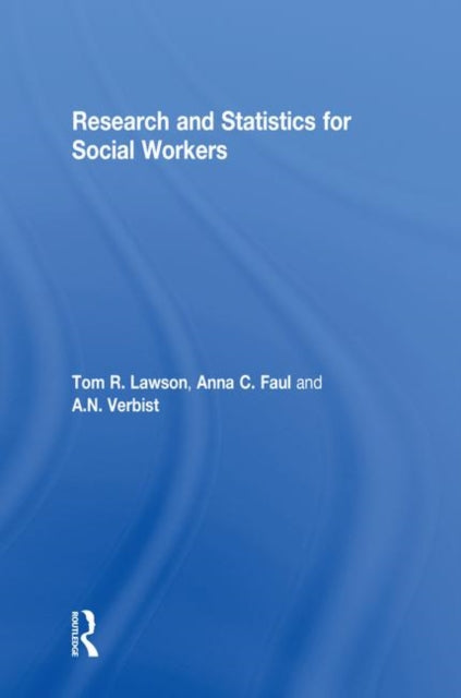 Book cover of: Research and Statistics for Social Workers. By: Thomas Lawson