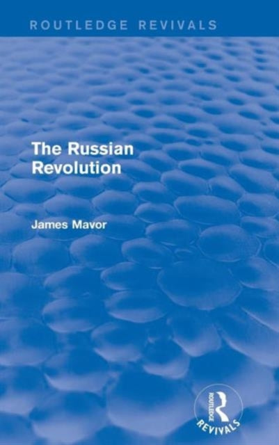 Book cover of: Russian Revolution. By: James Mavor