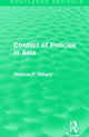 Book cover of: Conflict of Policies in Asia. By: Thomas F. Millard