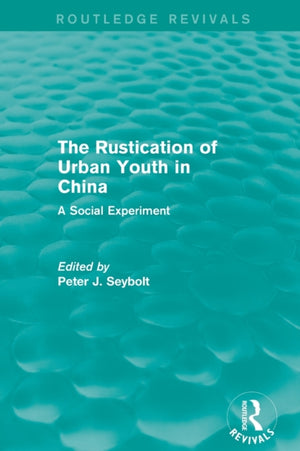 Rustication of Urban Youth in China
