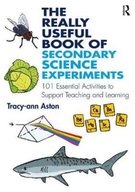 Book cover of: Really Useful Book of Secondary Science Experiments. By: Tracy-Ann Aston
