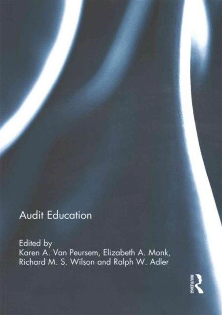 Book cover of: Audit Education. By: Karen A. Van Peursem