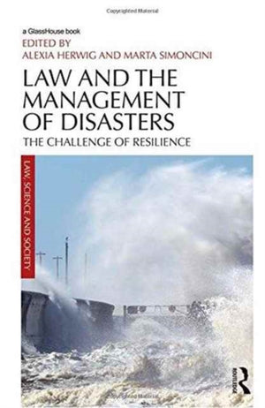 Law and the Management of Disasters