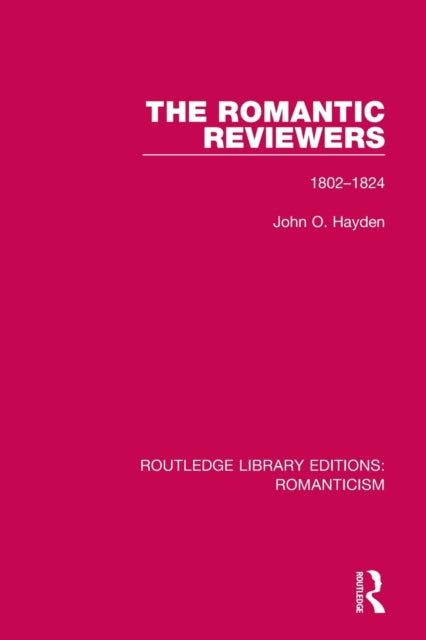 Book cover of: Romantic Reviewers. By: John O. Hayden
