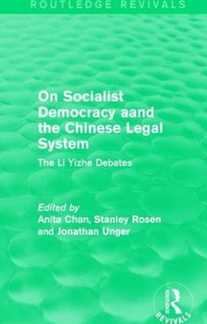 Book cover of: On Socialist Democracy and the Chinese Legal System. By: Anita Chan