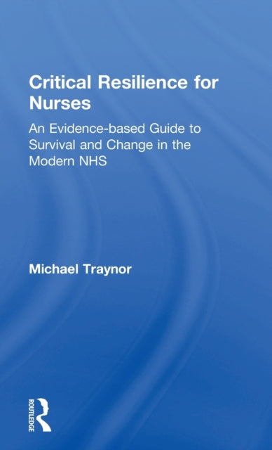 Critical Resilience for Nurses