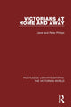 Book cover of: Victorians at Home and Away. By: Janet Phillips