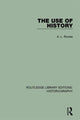 Book cover of: Use of History. By: A. L. Rowse