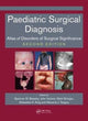Book cover of: Paediatric Surgical Diagnosis. By: Spencer Beasley