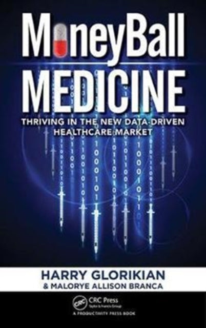 Book cover of: MoneyBall Medicine. By: Harry Glorikian