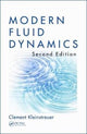 Book cover of: Modern Fluid Dynamics. By: Clement Kleinstreuer