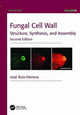 Book cover of: Fungal Cell Wall. By: José Ruiz-Herrera
