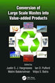 Book cover of: Conversion of Large Scale Wastes into Value-added Products. By: J. S. J. Hargreaves