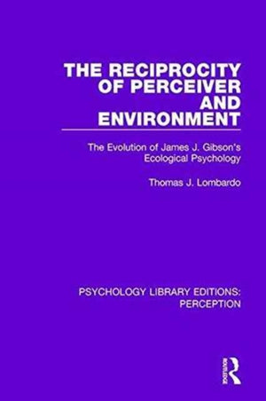 The Reciprocity of Perceiver and Environment