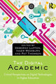 Book cover of: Digital Academic. By: Deborah Lupton