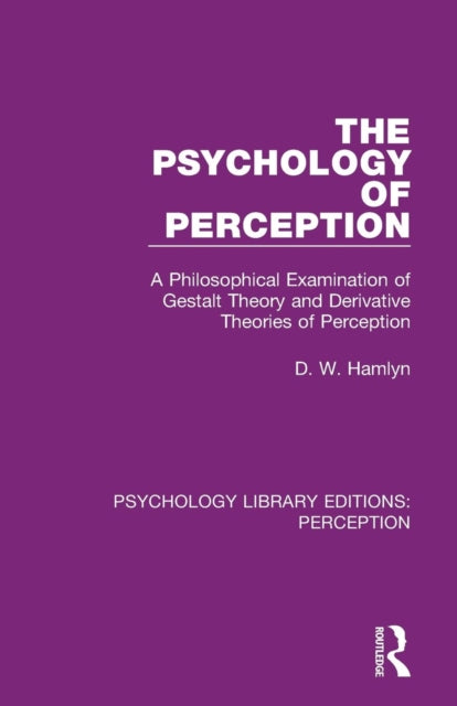 Book cover of: Psychology of Perception. By: D W Hamlyn