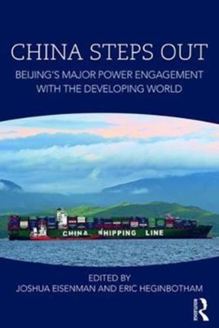 Book cover of: China Steps Out. By: Joshua Eisemann