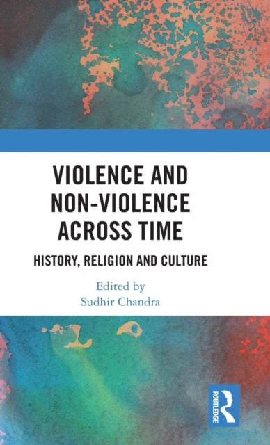 Violence and Non-Violence across Time