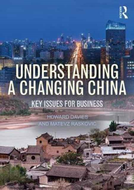 Book cover of: Understanding a Changing China. By: Davies, H.