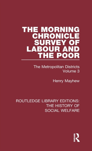 Morning Chronicle Survey of Labour and the Poor