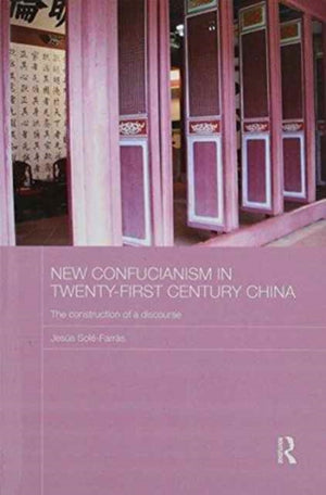 New Confucianism in Twenty-First Century China
