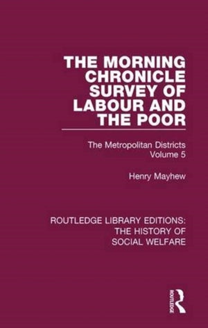 Morning Chronicle Survey of Labour and the Poor