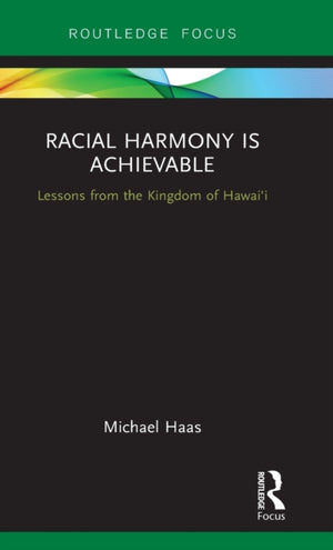Racial Harmony Is Achievable