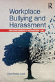 Book cover of: Workplace Bullying and Harassment. By: Ellen Pinkos Cobb