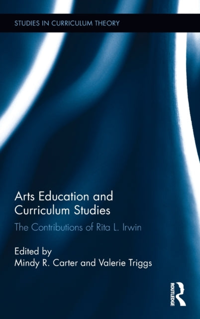 Book cover of: Arts Education and Curriculum Studies. By: Mindy R. Carter